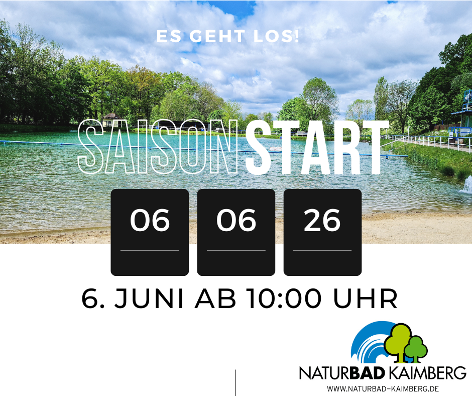 Saisonstart am 06.06.2026 im Kaimberger Bad Saisonstart am 06.06.2026 im Kaimberger Bad